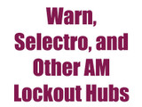 Warn, Selectro, & other AM Lockout Hubs 00-02 D50